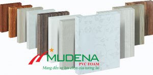 Tấm ván nhựa PVC foam Mudena và những tính năng khắc phục hoàn toàn nhược điểm của ván gỗ công nghiệp